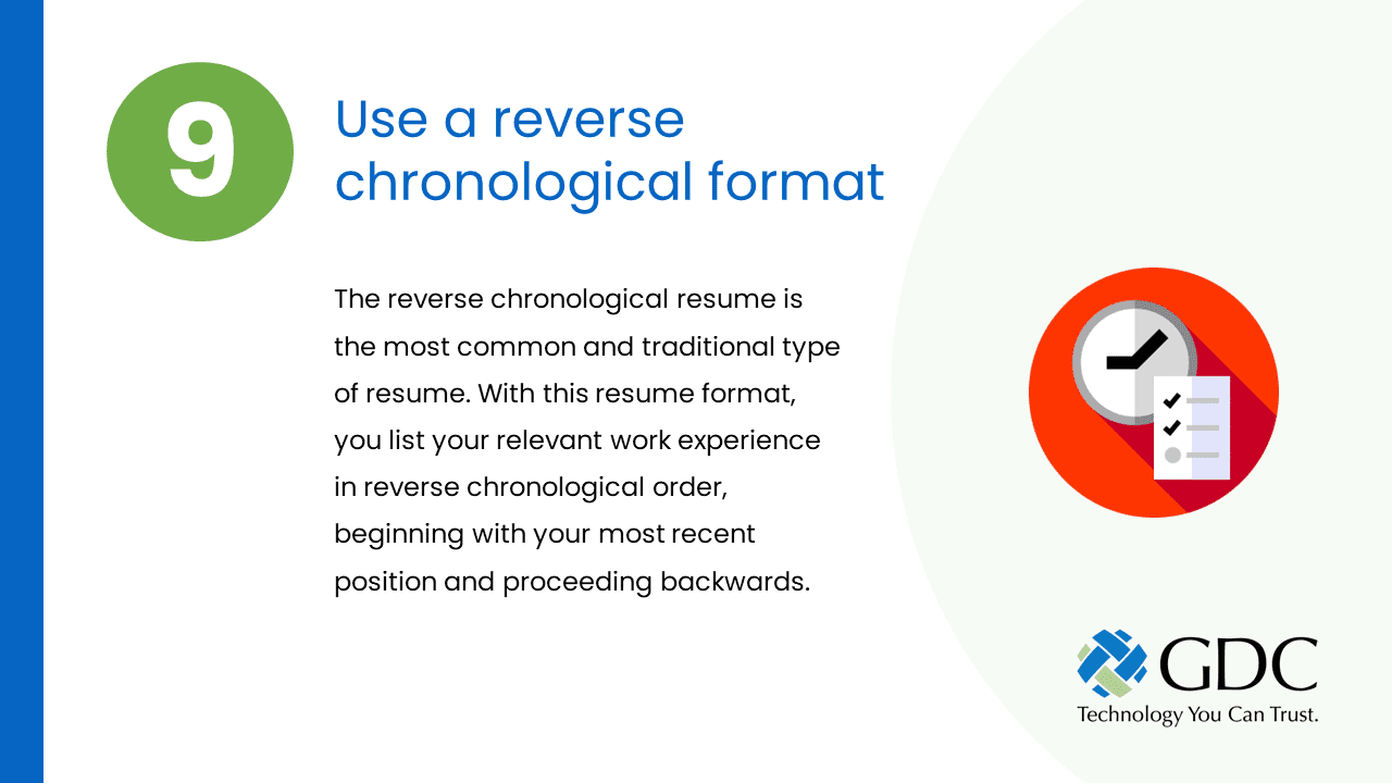 Use a reverse chronological format